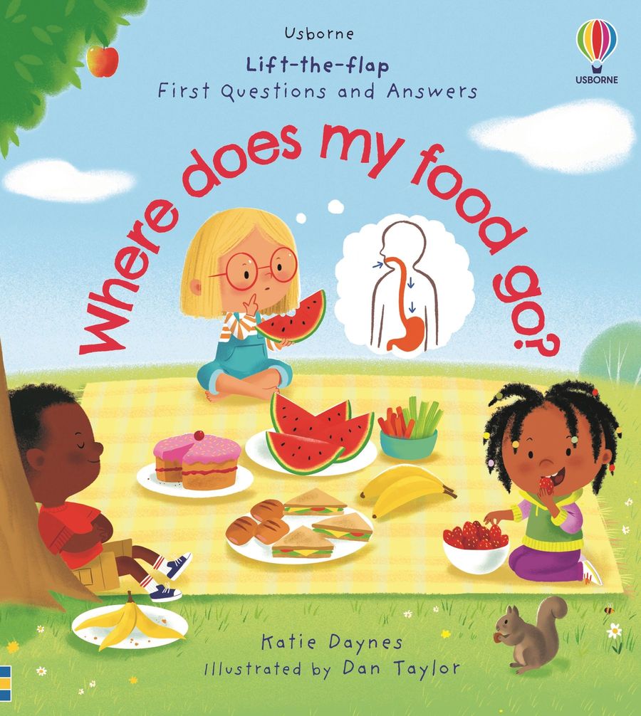 Lift-The-Flap First Questions and Answers Where Does My Food Go?