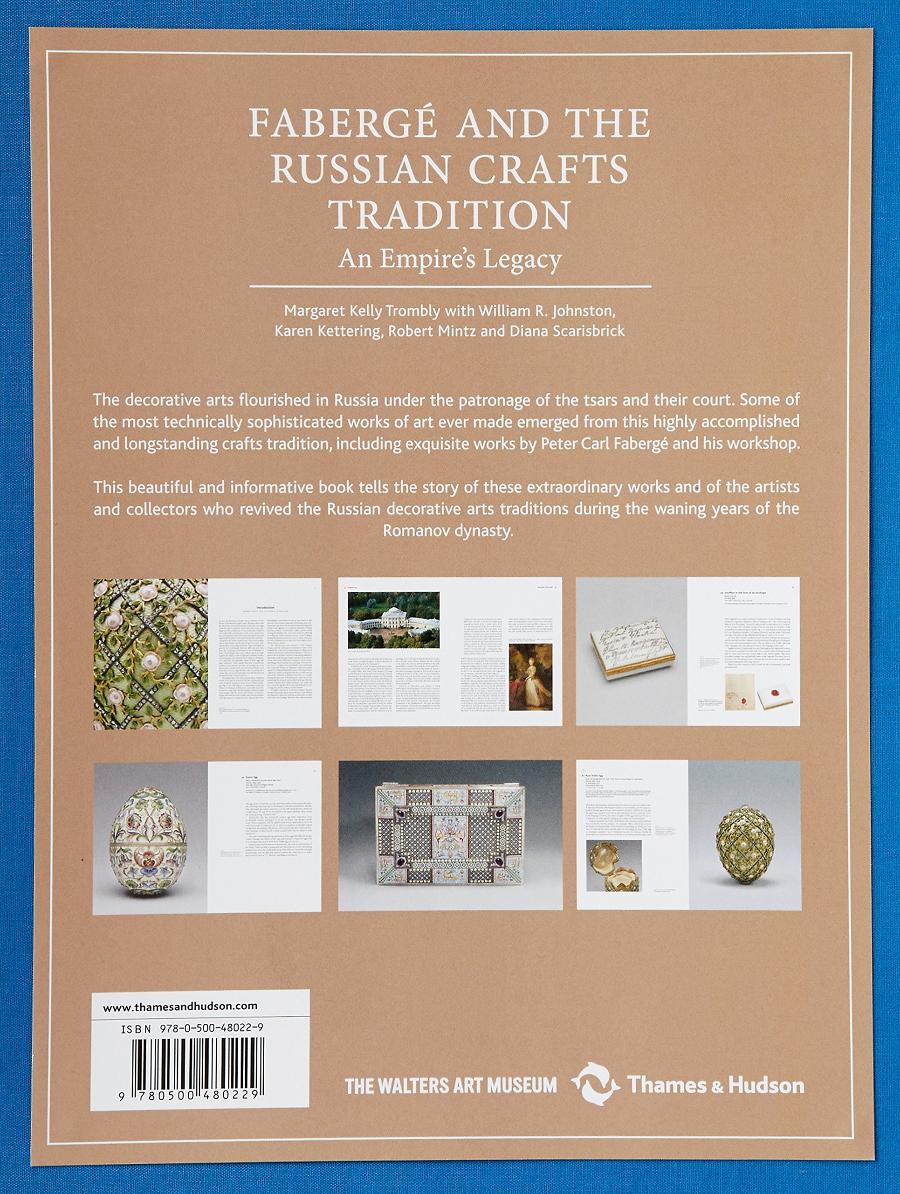 Faberge and the Russian Crafts Tradition An Empire's Legacy