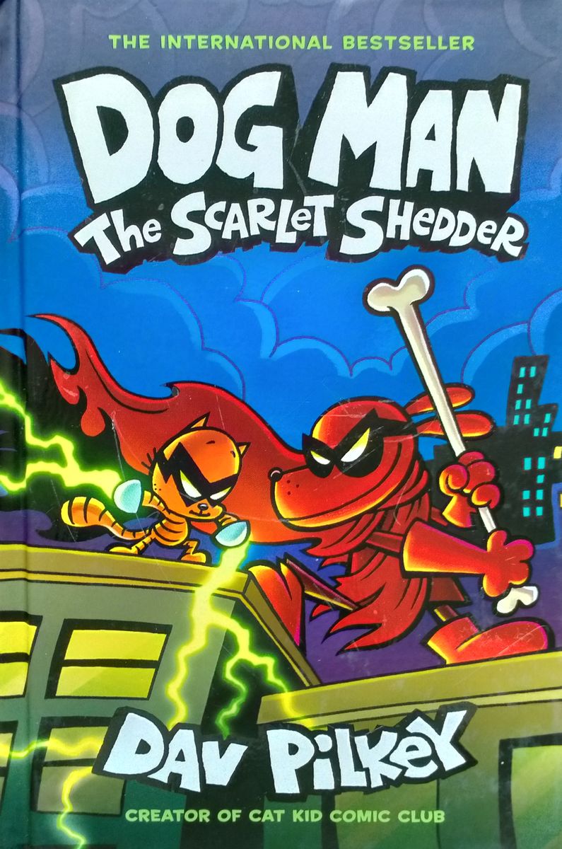 Dog Man 12 The Scarlet Shedder Hardback