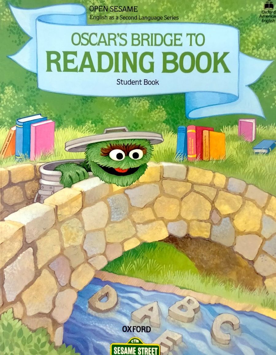 Open Sesame Oscar's Bridge to Reading Book Stage B Student Book