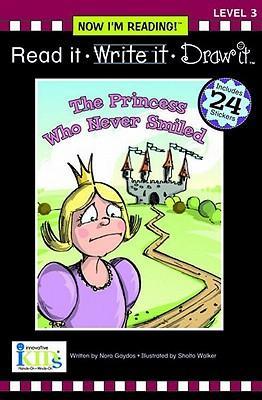 Read It. Write It. Draw It 2 The Princess Who Never Smiled