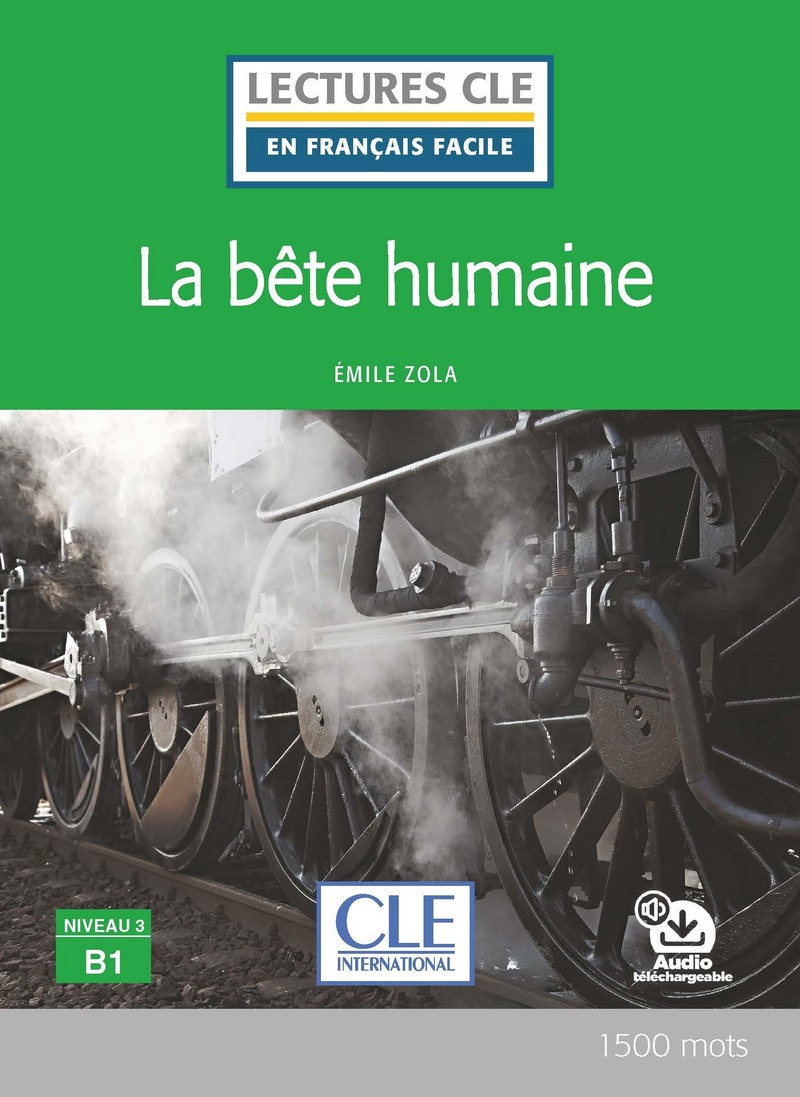 En Francais Facile 3 (B1) La bete humaine + Audio
