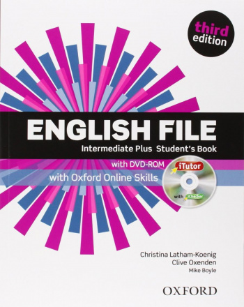 English File (3rd edition) Intermediate Plus Student's Book with iTutor and Online Skills