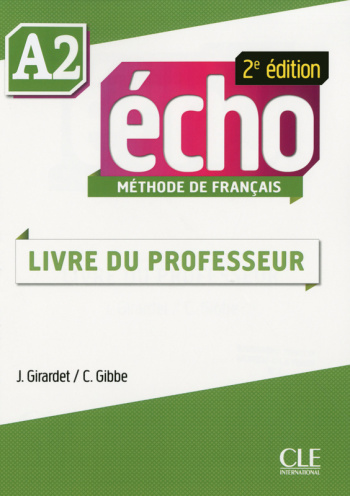 Echo 2eme edition A2 Guide pedagogique