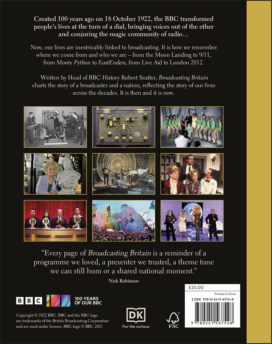 Broadcasting Britain 100 Years of the BBC