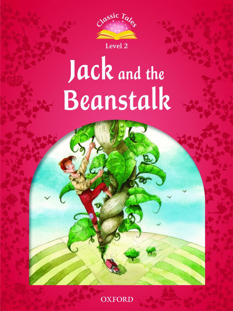 Classic Tales Level 2 Jack and the Beanstalk with e-Book and Audio CD