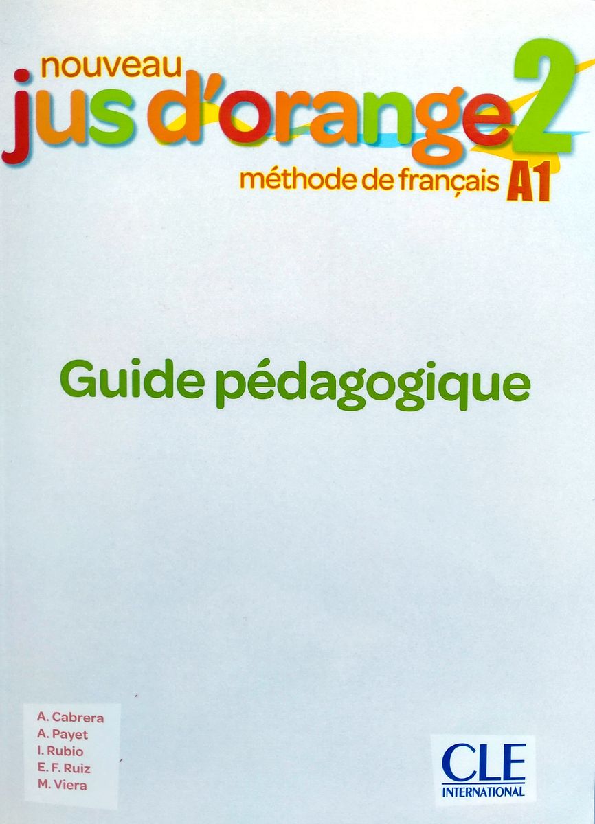 Nouveau Jus d'orange 2 A1 Guide pedagogique