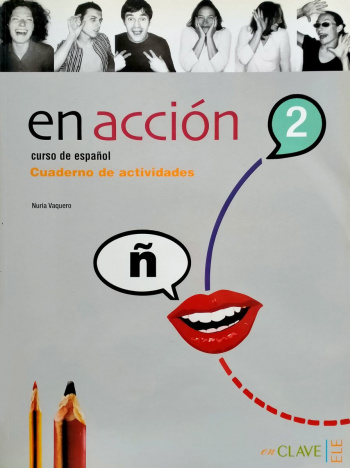 En Accion 2 Cuaderno de actividades + CD audio