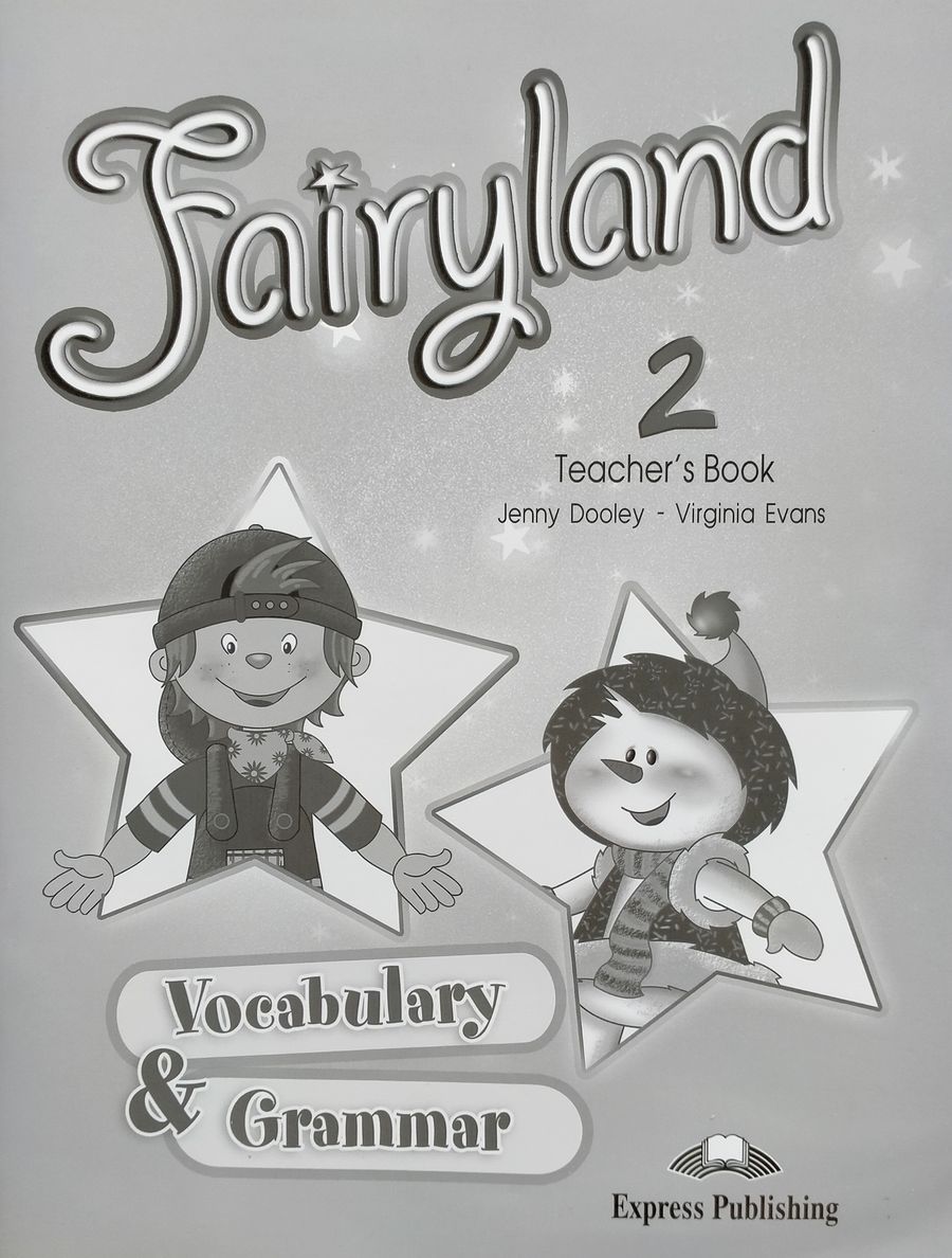 Fairyland 2 Vocabulary and Grammar Practice Teacher's Book