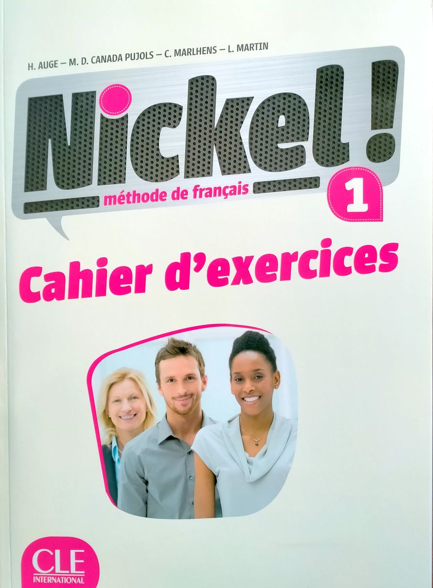 Nickel! 1 Cahier d'exercices