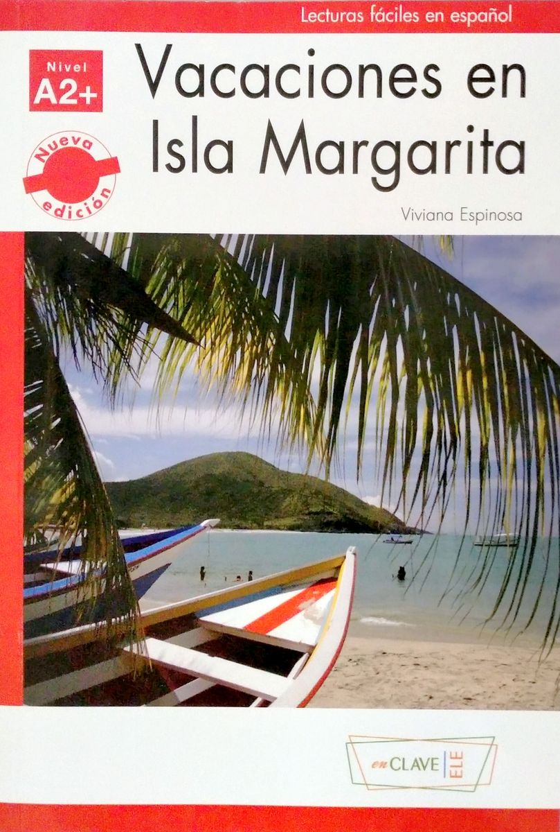 Lecturas faciles en espanol 2 Vacaciones en Isla Margarita