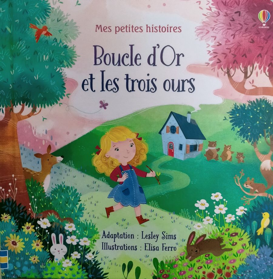 Mes petites histoires - Boucle d'or et les trois ours