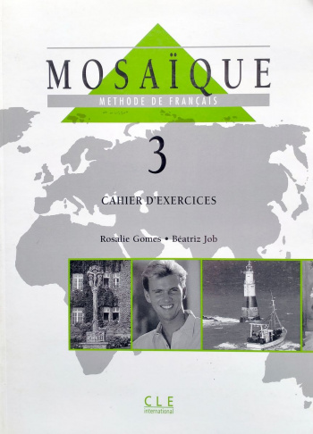Mosaique niveau 3 Cahier d'exercices