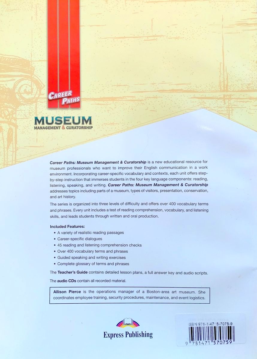 Career Paths Museum Management and Curatorship Teacher's Guide, Student's Book with Digibook and Online Audio