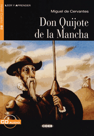 Leer y Aprender B2 Don Quijote de la Mancha + CD