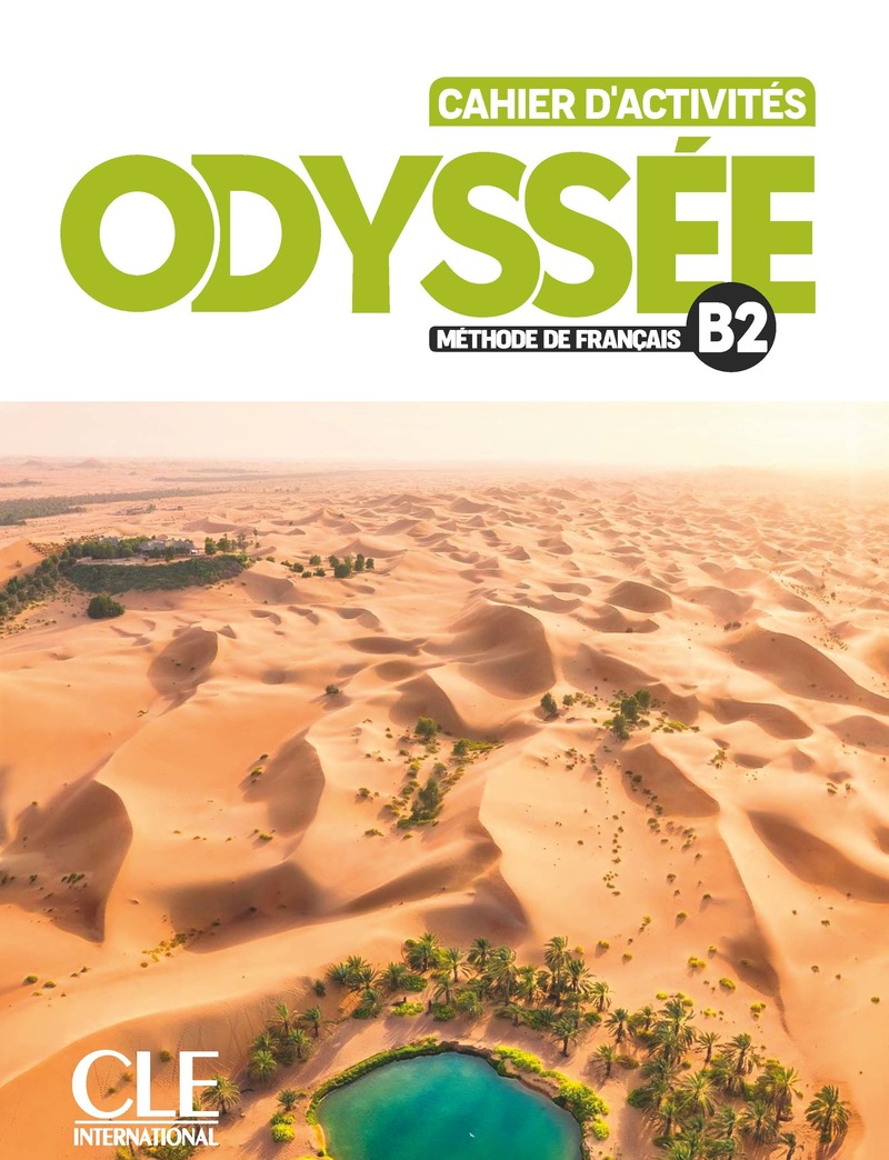Odyssee B2 Cahier d'activites + Audio en ligne