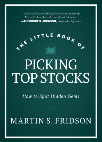 The Little Book of Picking Top Stocks How to Spot Hidden Gems