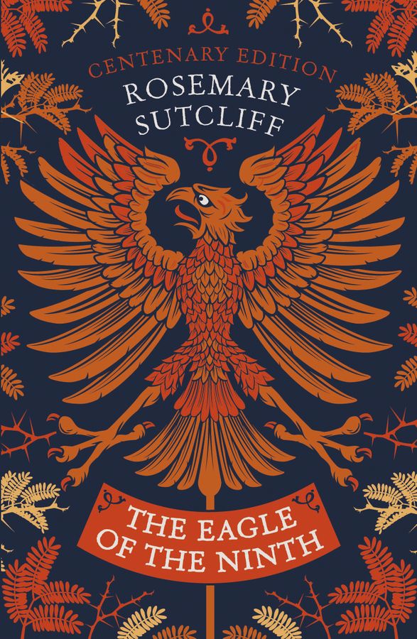 The Eagle of the Ninth Centenary Edition