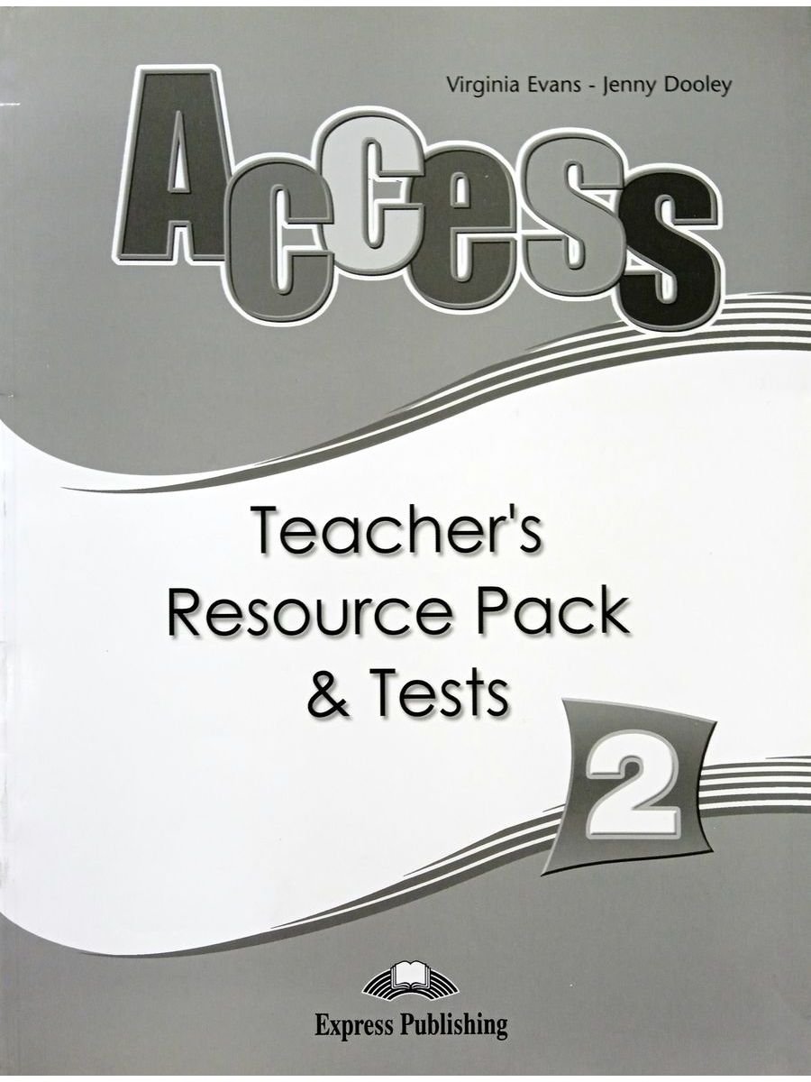 Access 2 Teacher's Resource Pack and Tests