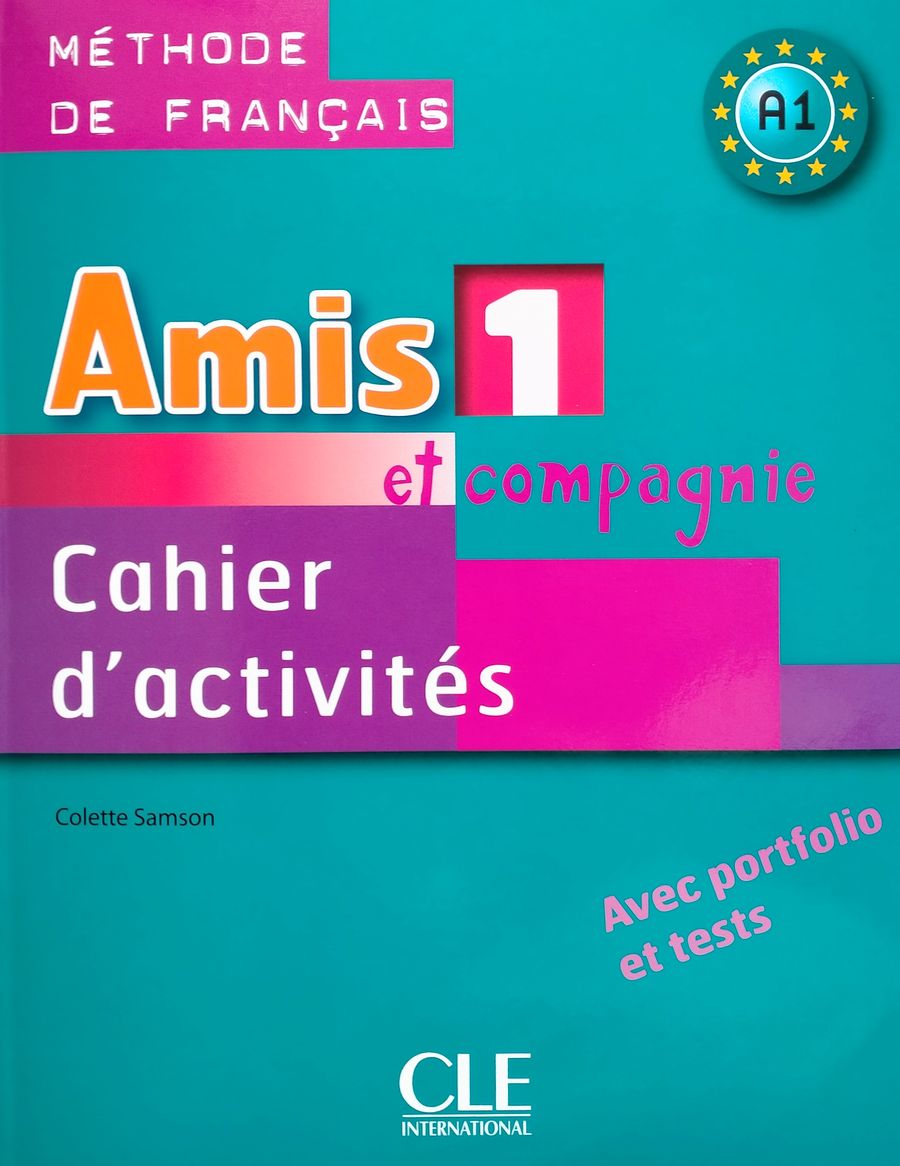 Amis et compagnie 1 Cahier