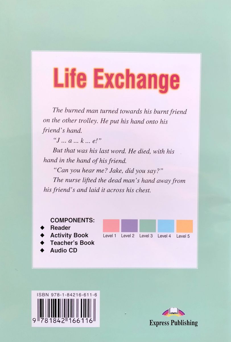 Graded Readers 3 Life Exchange