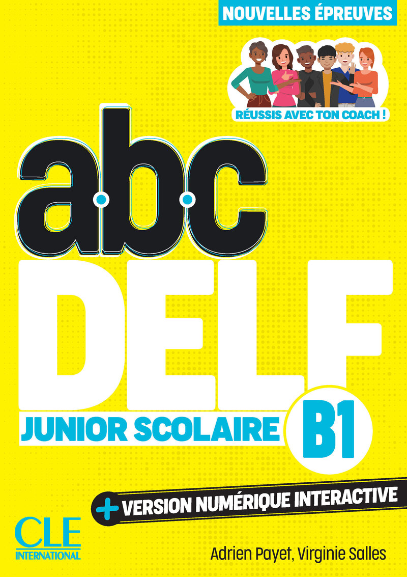 ABC DELF B1 Junior scolaire 3eme edition Livre + Audio et version numerique