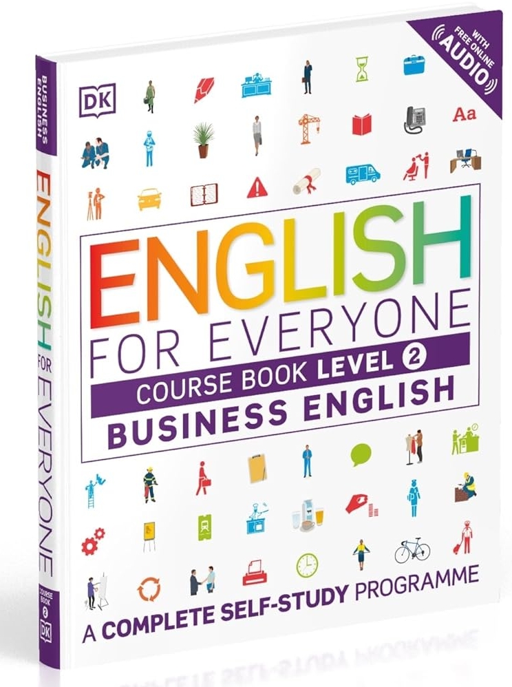 English for Everyone Business English Level 2 Course Book with Online Audio
