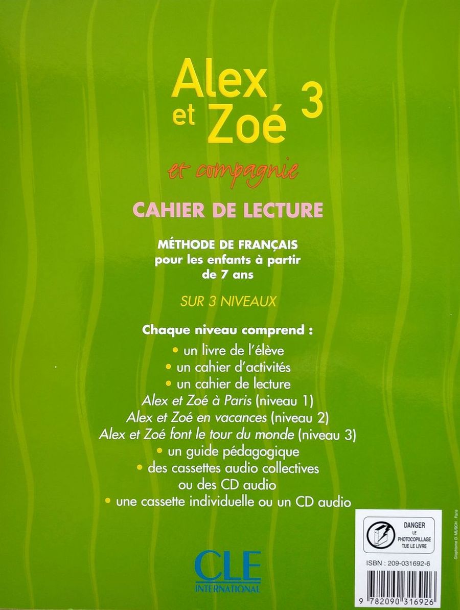 Alex et Zoe 3 Font le Tour du Monde Cahier de Lecture