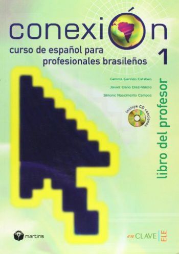 Conexion 1 Guia para el profesor + audio CD
