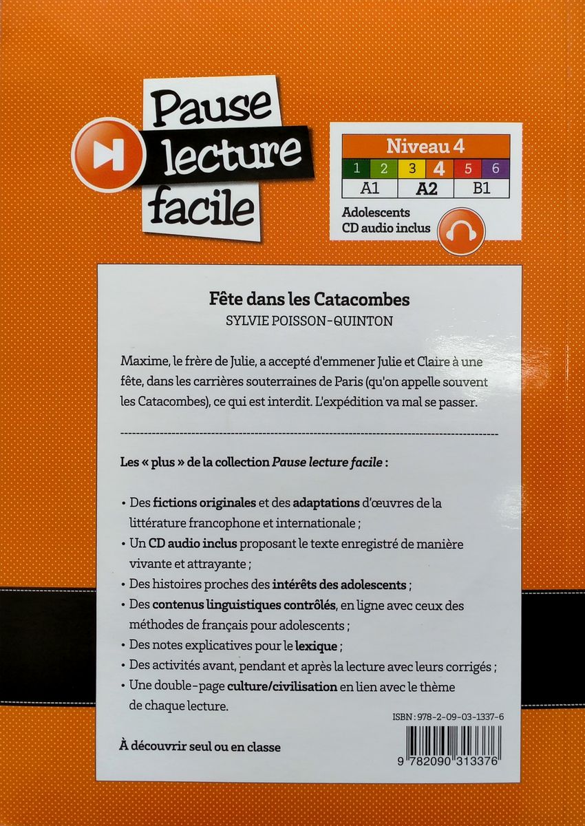 Pause Lecture Facile 4 Fete Dans les Catacombes + CD