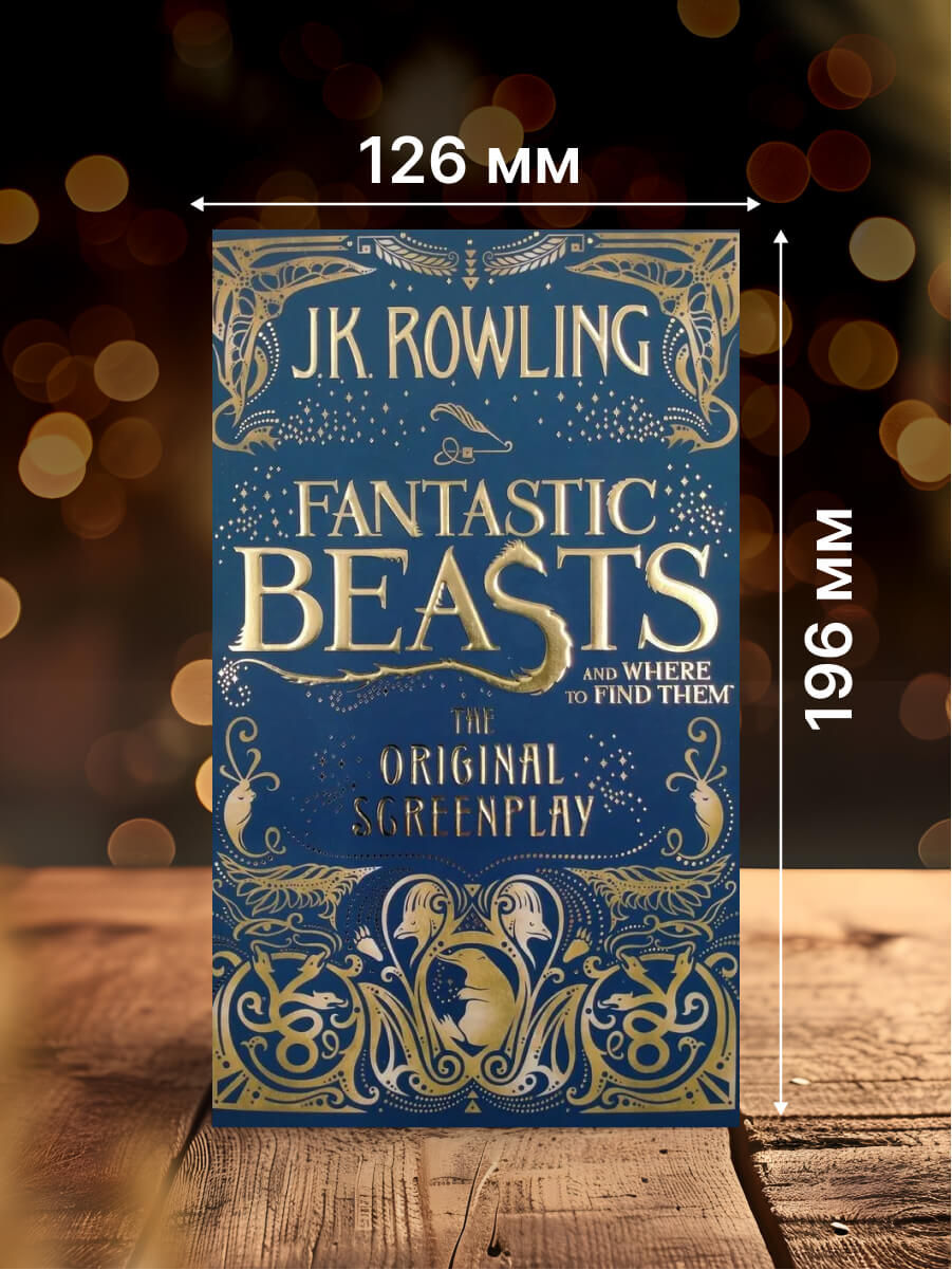 Fantastic Beasts and Where to Find Them The Original Screenplay Paperback