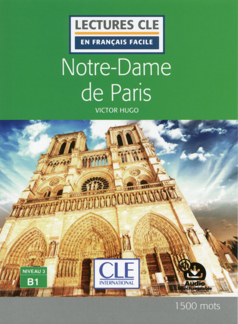 En Francais Facile 3 (B1) Notre-Dame de Paris + Audio