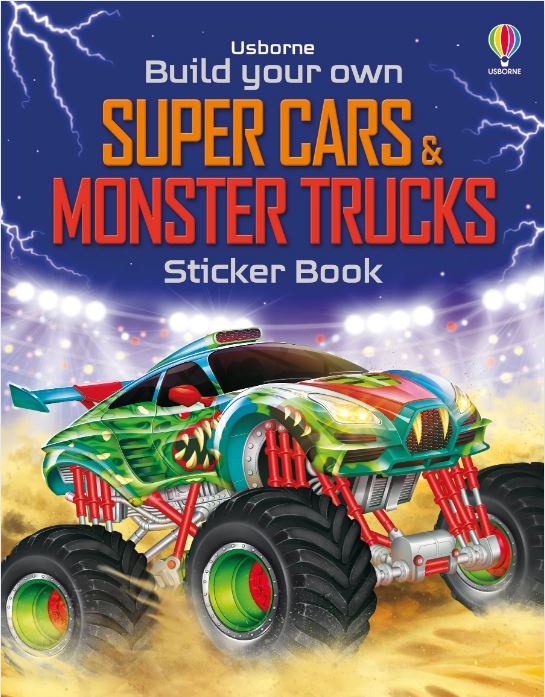 Usborne Build Your Own Super Cars and Monster Trucks Sticker Book