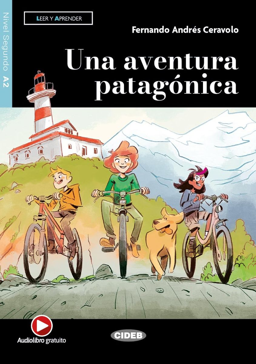 Leer y Aprender A2 Una aventura patagonica