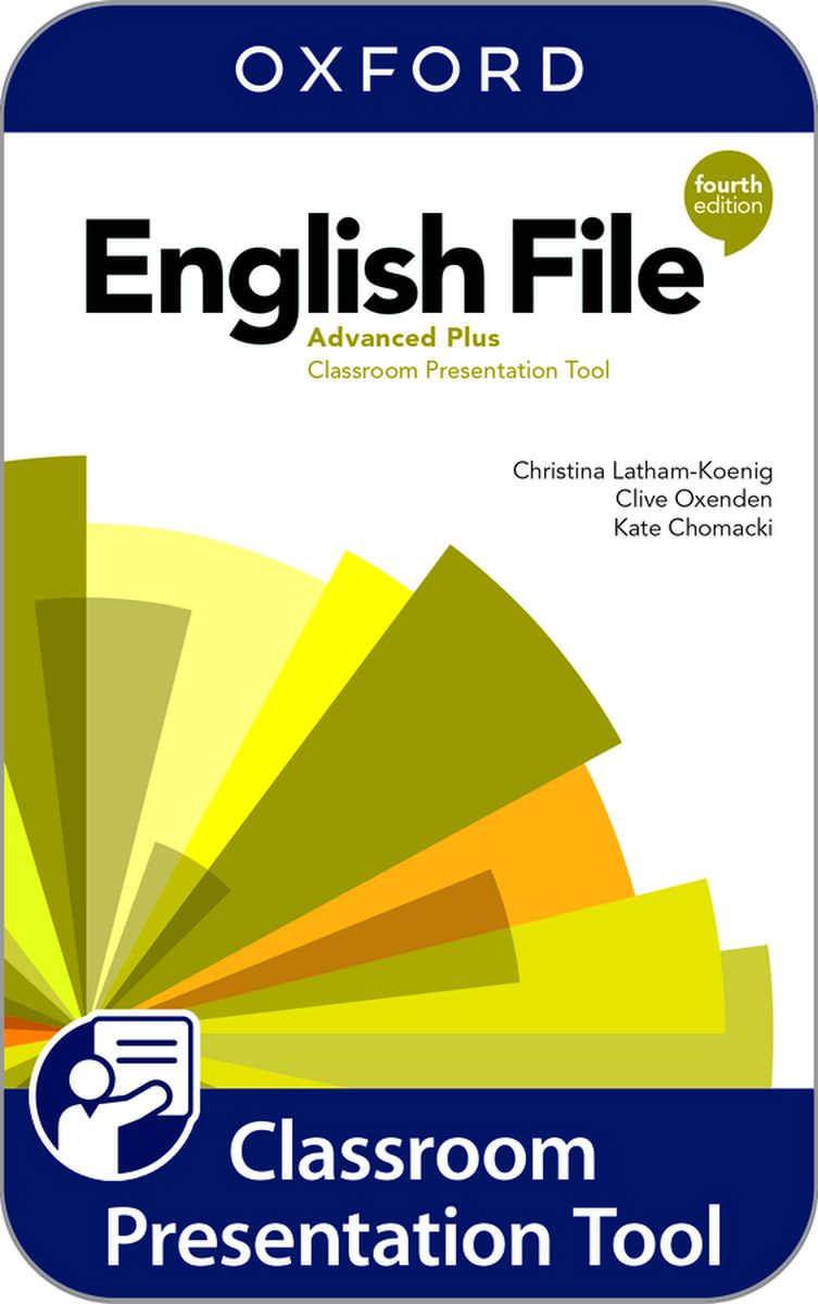English File (4th edition): Advanced Plus Student's Book Classroom Presentation Tool