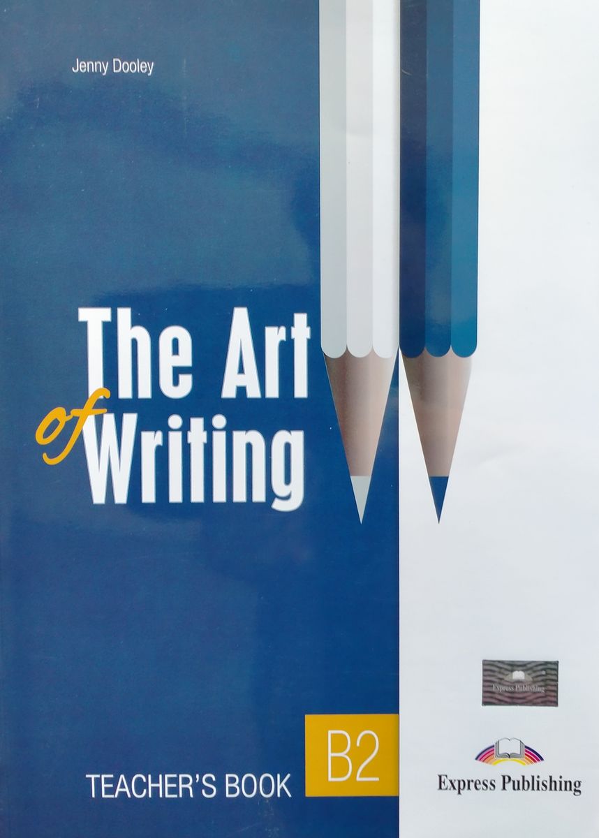 The Art of Writing B2 Teacher's Book with Digibook