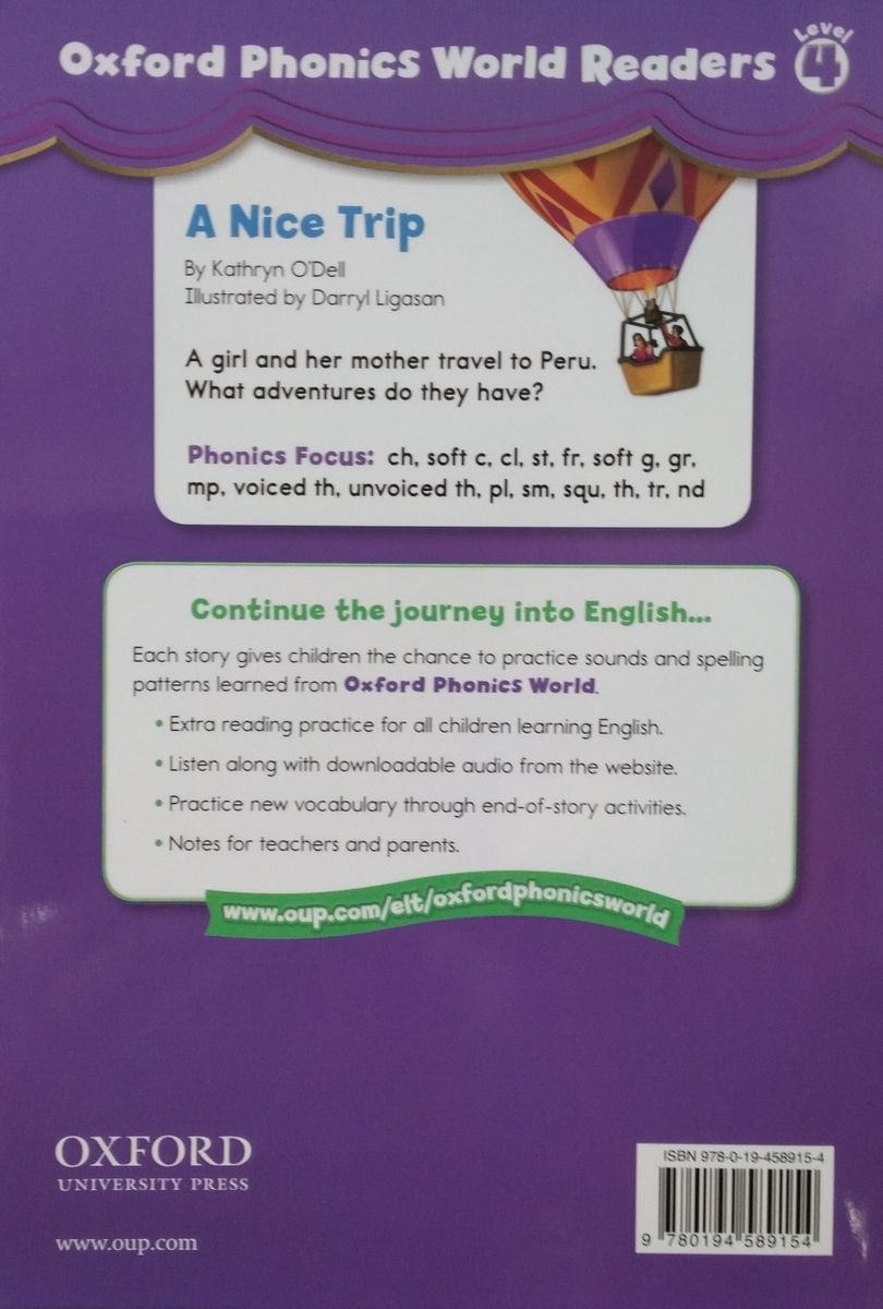 Oxford Phonics World Readers 4 A Nice Trip