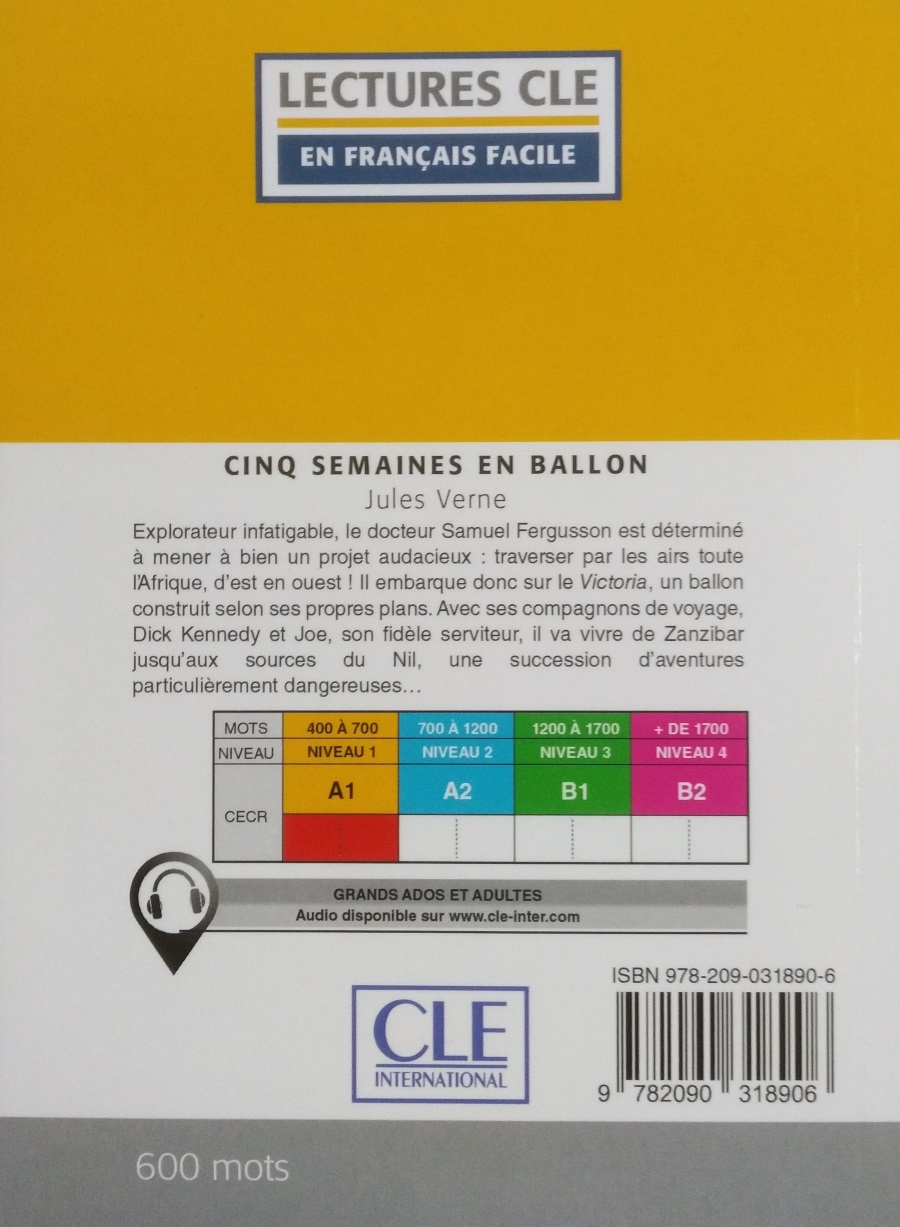 En Francais Facile 1 (A1) Cinq Semaines en Ballon + Audio