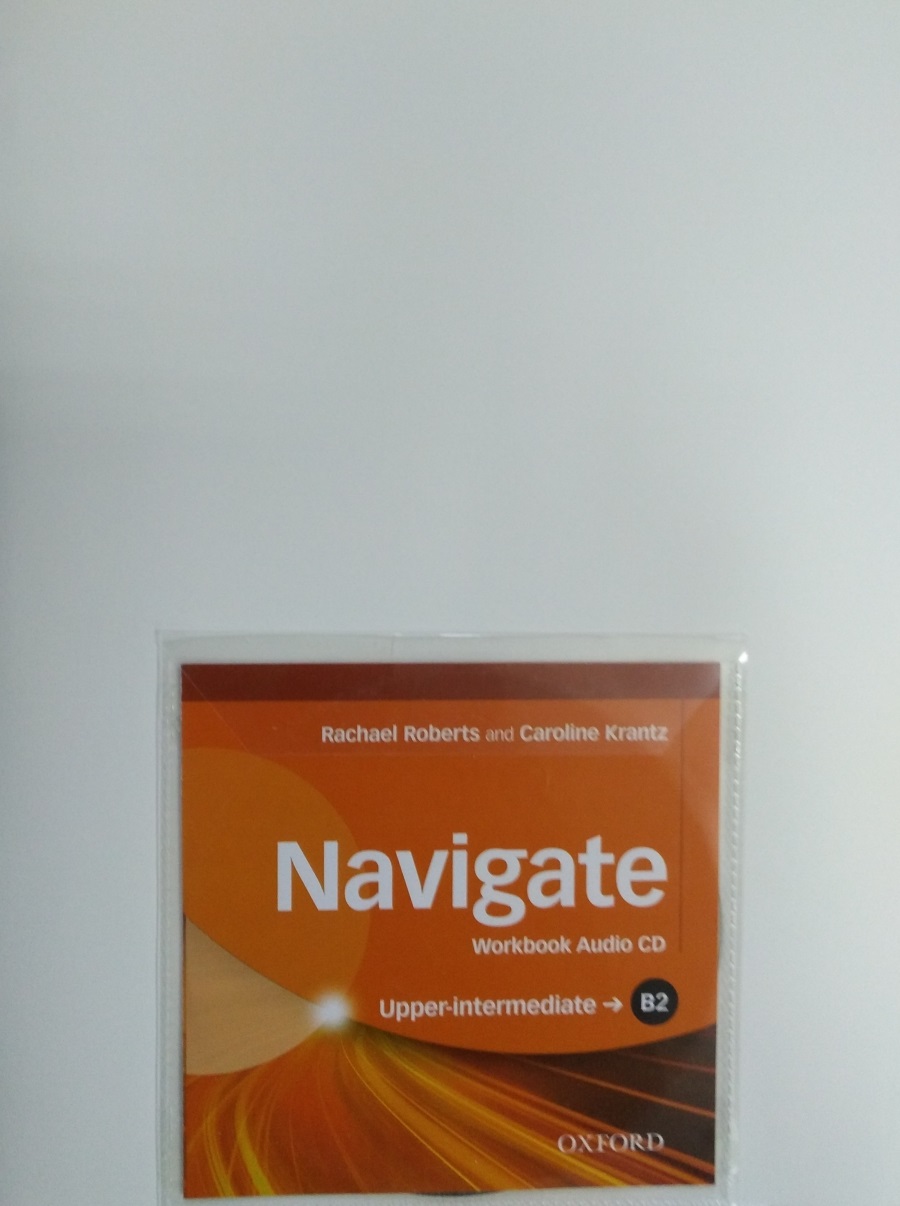 Navigate Intermediate. Navigate Upper Intermediate. Oxford navigate b2. Navigate b2 Coursebook.