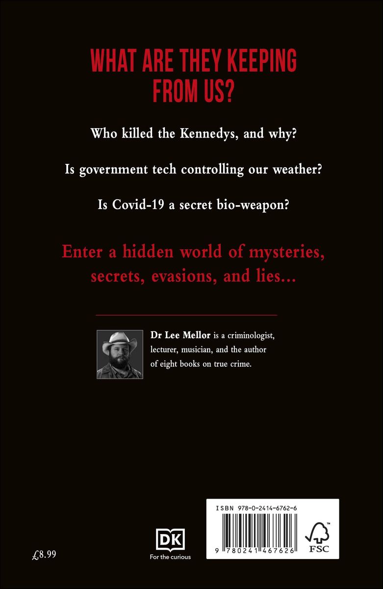 Conspiracies Uncovered Cover-ups, Hoaxes and Secret Societies