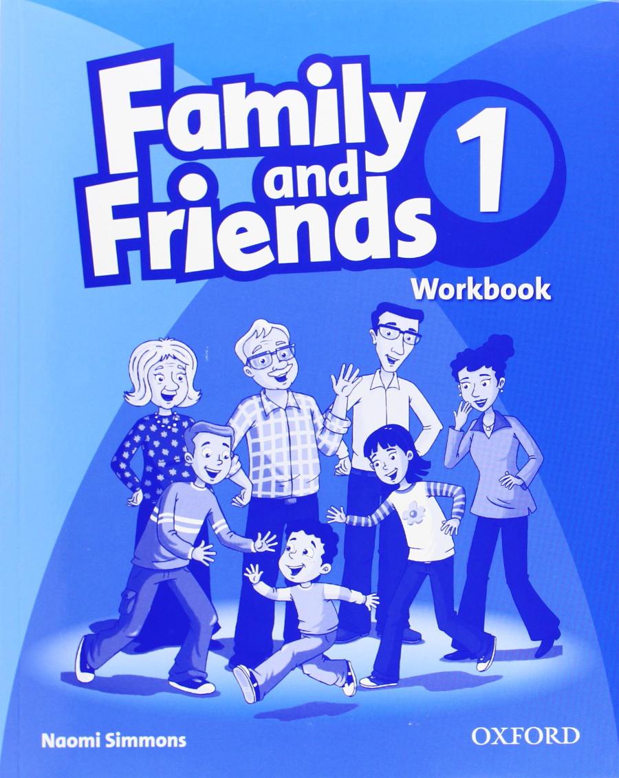 Family and Friends 1 Workbook