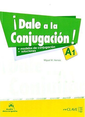 Dale a la Conjugacion A1 Libro + Audio Descargable