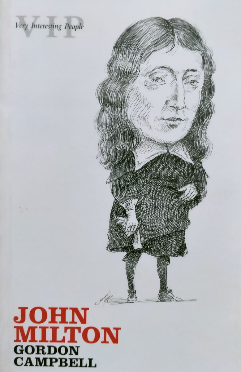 John Milton (Very Interesting People Series)