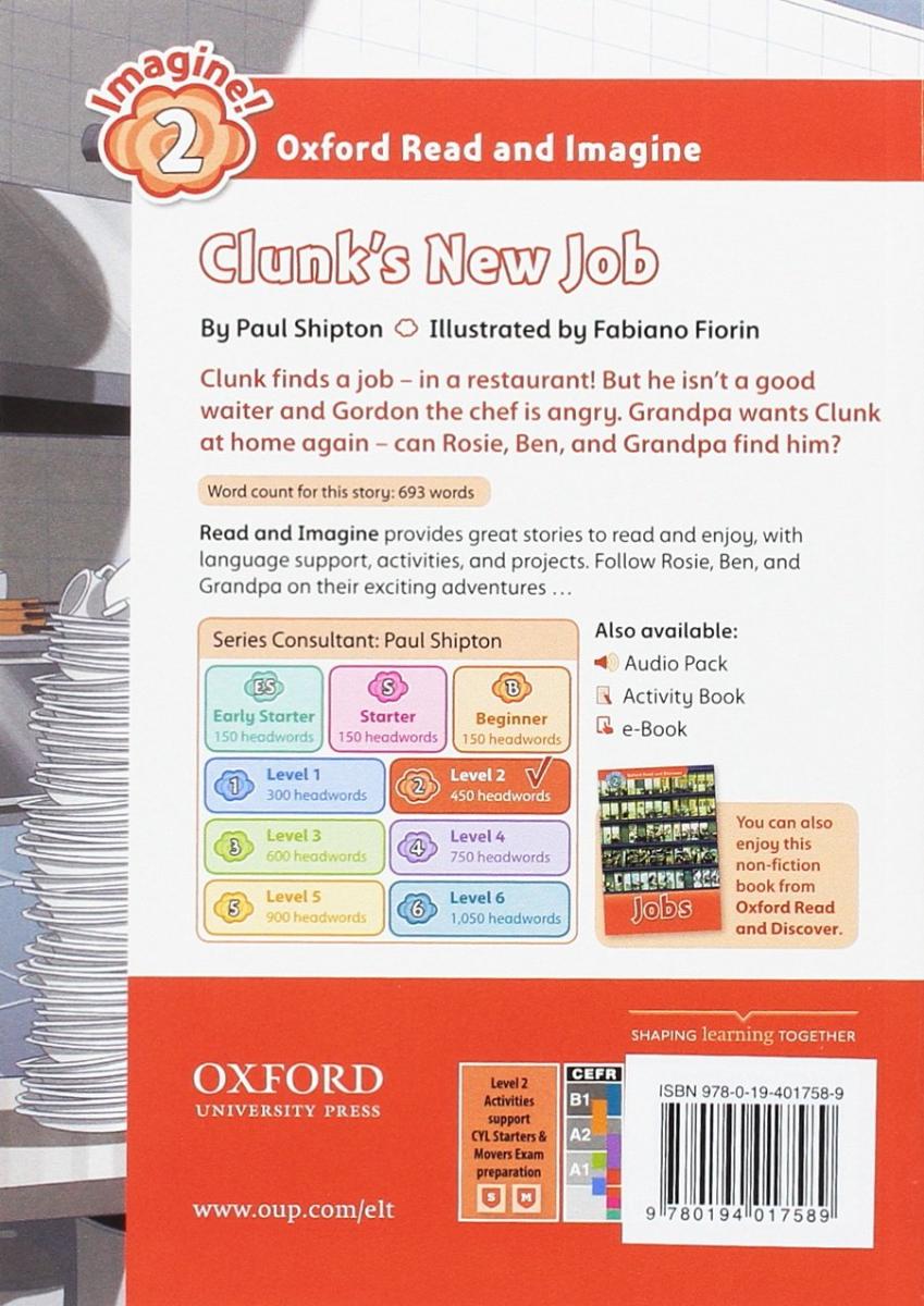 Oxford Read and Imagine 2 Clunk's New Job with Audio Download (access card inside)
