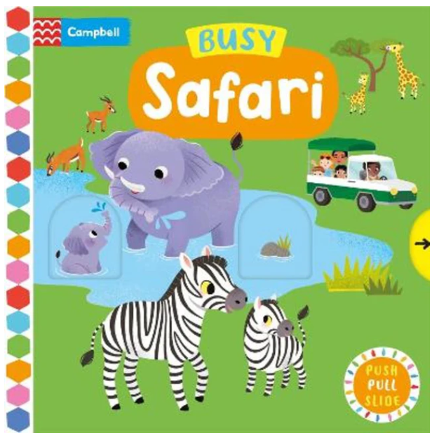 Busy Safari A Push, Pull, Slide Book