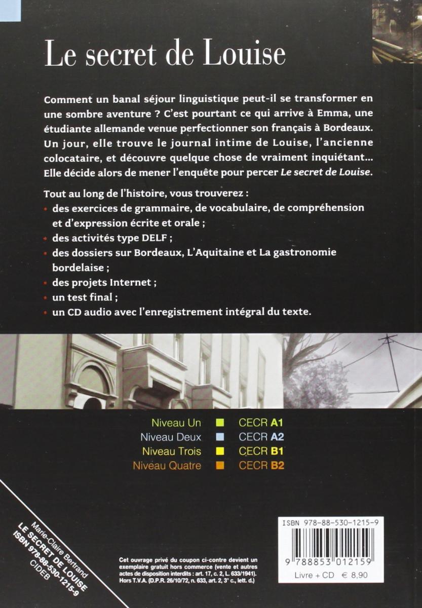 Lire et s'entrainer A2 Secret de Louise + CD