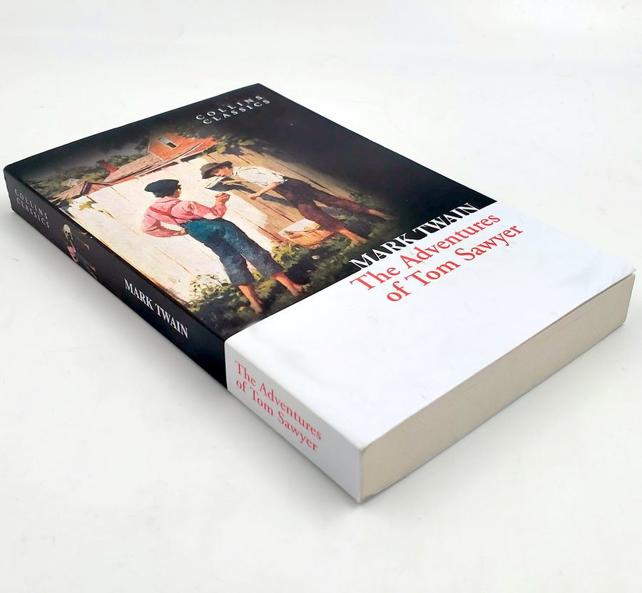 The Adventures of Tom Sawyer (Collins Classics)