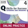 Q Skills for Success Listening and Speaking (2nd Edition) 4 Student Online Practice Student's Resource Centre (для студентов)