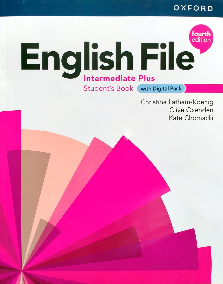 English File (4th edition) Intermediate Plus Student's Book with Digital Pack