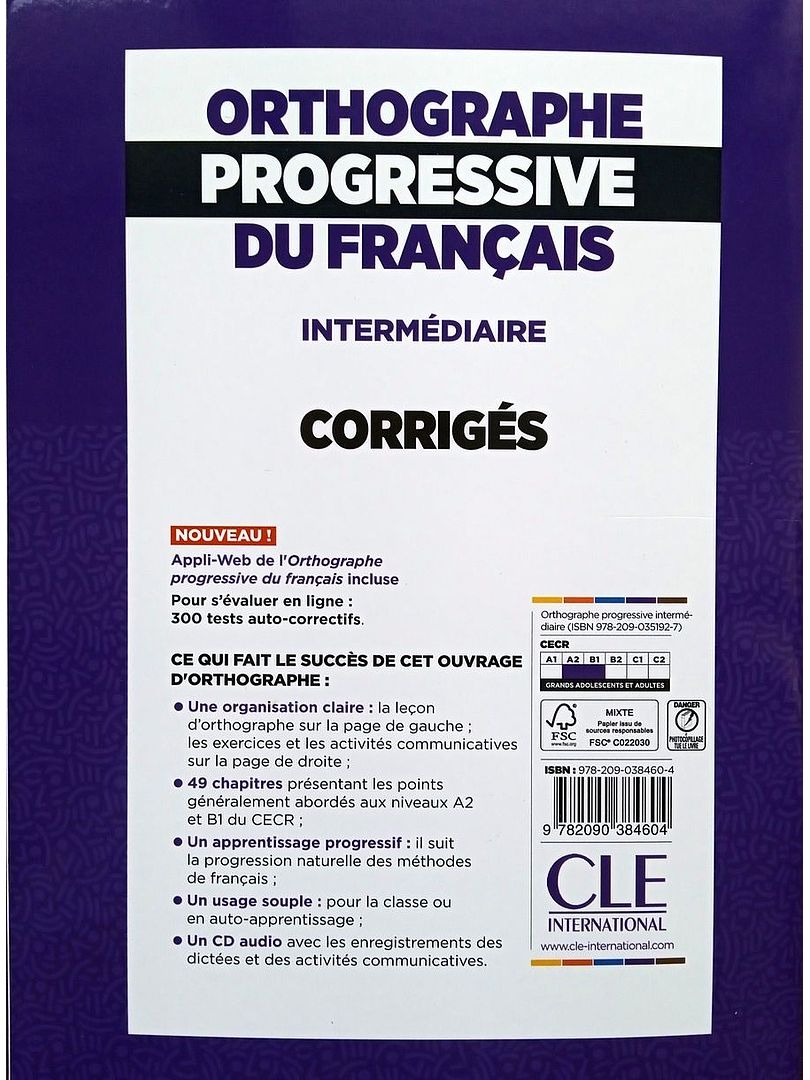 Orthographe Progressive du Francais 3eme edition Intermediaire A2-B1 Corriges (ответы)